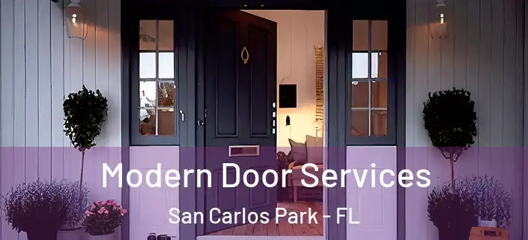 Modern Door Services San Carlos Park - FL